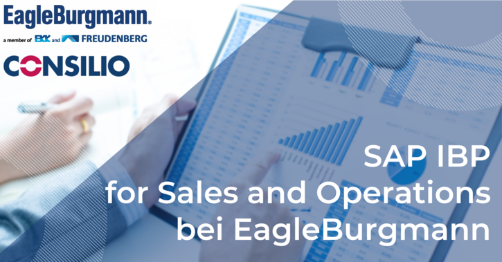 SAP IBP for Sales and Operations bei EagleBurgmann