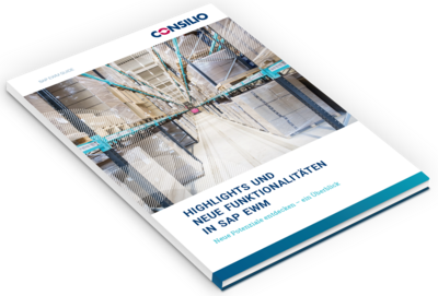 Mockup des CONSILIO E-Books "Highlights und neue Funktionalitäten in SAP EWM"